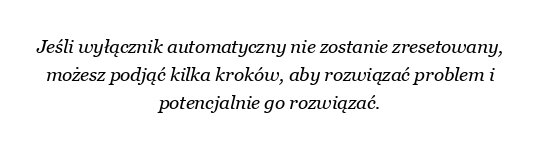 Co mogę zrobić, jeśli mój wyłącznik automatyczny nie resetuje się?