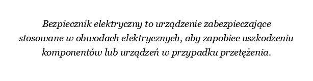 Co to jest bezpiecznik elektryczny i jak działa?