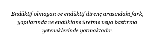 Endüktif olmayan ve endüktif direnç arasındaki fark nedir?