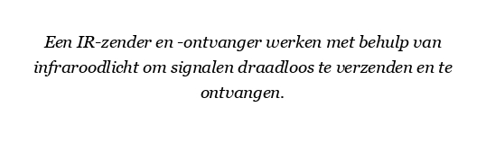 Hoe werken een IR-zender en -ontvanger?