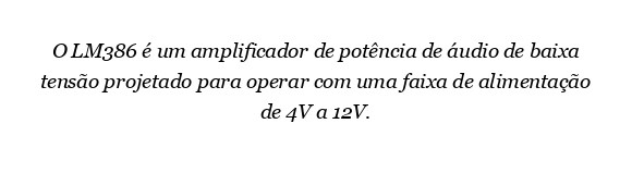 O que é o lm386?