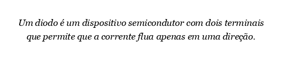 O que é um diodo e para que serve?