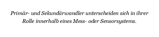 Was ist der Unterschied zwischen Primär- und Sekundärwandlern?