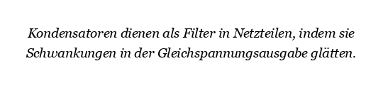 Wie funktionieren Kondensatoren als Filter in der Stromversorgung?