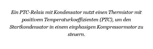 Wie funktioniert ein PTC-Relais mit Kondensator?
